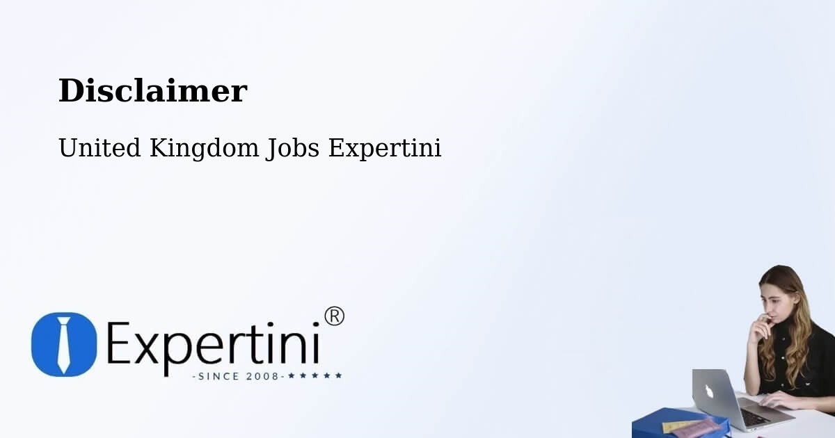 Disclaimer – Chalgrove - United Kingdom Jobs Expertini