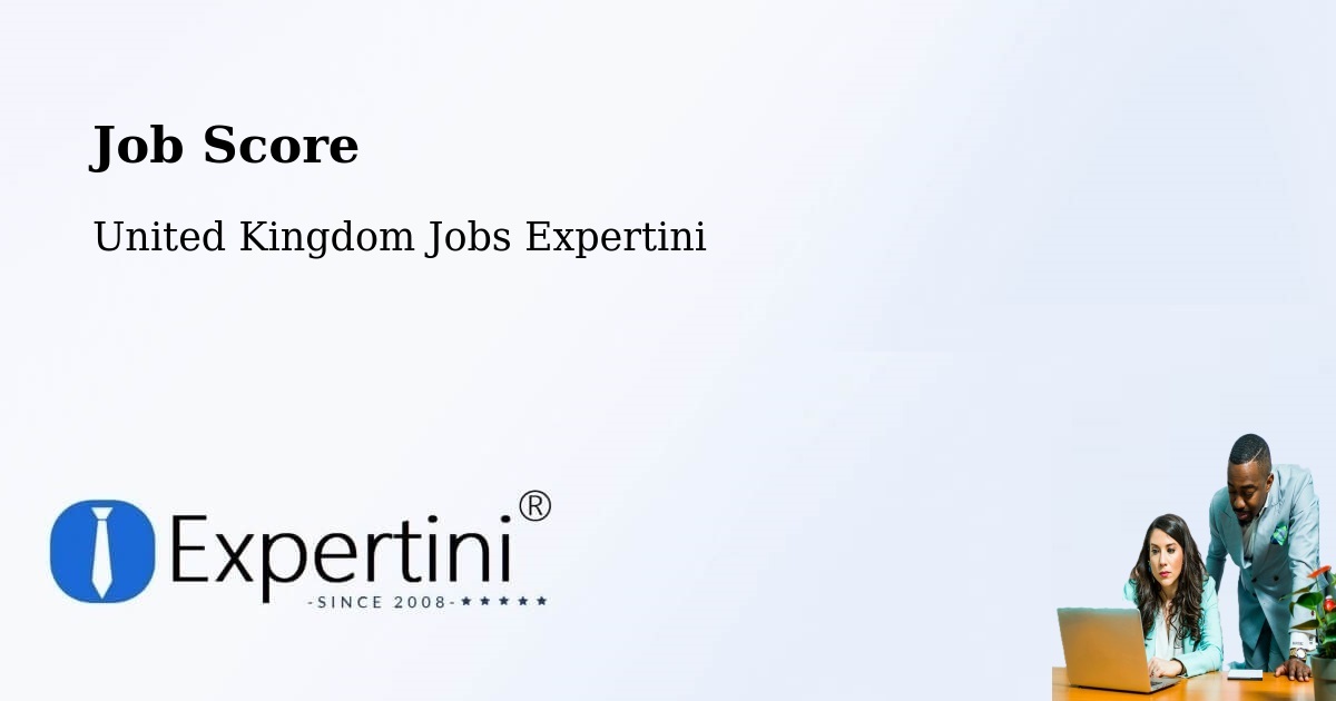 Job Score & Job Description Score Tool – Chalgrove - United Kingdom Jobs Expertini